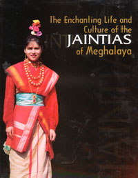 The Enchanting Life and Culture of the Jaintias of Meghalaya